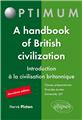 A handbook of british civilization introduction a la civilisation britannique 2eme edition