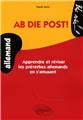 Ab die post ! apprendre & reviser les preverbes allemand en s´amusant niveau 1  