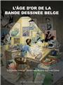 AGE D´OR DE LA BANDE DESSINEE BELGE (L´)