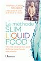 METHODE SLIM LIQUID FOOD (LA)