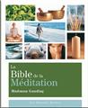 BIBLE DE LA MEDITATION (LA)