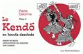 KENDO EN BANDE DESSINEE TOME 2 (LE)