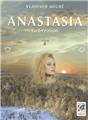 ANASTASIA : LA CREATION VOLUME 4