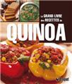 Grand livre des recettes de quinoa (le)  