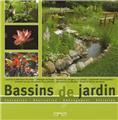 BASSINS DE JARDIN. CONCEPTION, REALISATION, AMENAGEMENT, ENTRETIEN  