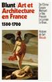 Art et architecture en france, 1500-1700