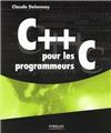 C++ POUR LES PROGRAMMEURS C  