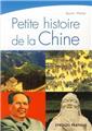 PETITE HISTOIRE DE LA CHINE