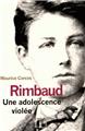 Rimbaud trauma adolescent  