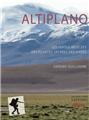 Altiplano : les vertus revelees des plantes