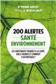 200 alertes environnement-sante