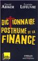 DICTIONNAIRE POSTHUME DE LA FINANCE