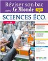 REVISER SON BAC AVEC LE MONDE : SCIENCE ECO EDITION 2017