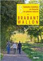 Brabant wallon : 15 balades inedites en boucle, en pleine nature  