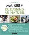 Bible du running au naturel (ma)