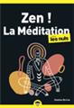 Zen ! la meditation pln, poche, 2e ed