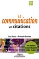 LA COMMUNICATION EN CITATIONS. 444 CITATIONS DE ST AUGUSTIN ST EXUPERY  
