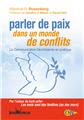 PARLER DE PAIX DANS UN MONDE DE CONFLITS N.265
