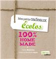 PETITS CADEAUX ECOLOS 100 % HOME MADE (MES)