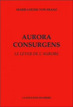 AURORA CONSURGENS - LE LEVER DE L´AURORE  