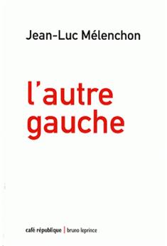 AUTRE GAUCHE (L´)