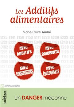 ADDITIFS ALIMENTAIRES (LES)