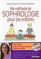 MA METHODE DE SOPHROLOGIE POUR LES ENFANTS