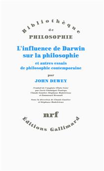 L´influence de darwin sur la philosophie et autres essais de philosophie contemp